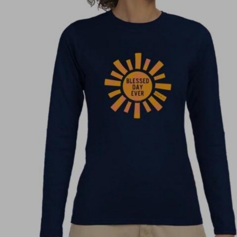 Blessed Girl Womens Long Sleeve T-Shirt Blessed Day Ever Script
